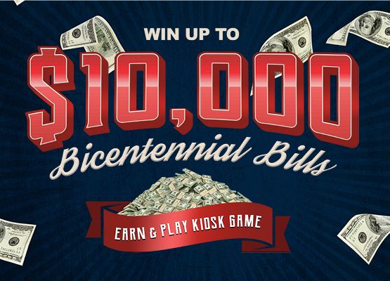 Win Up To $10,000 Bicentennial Bills