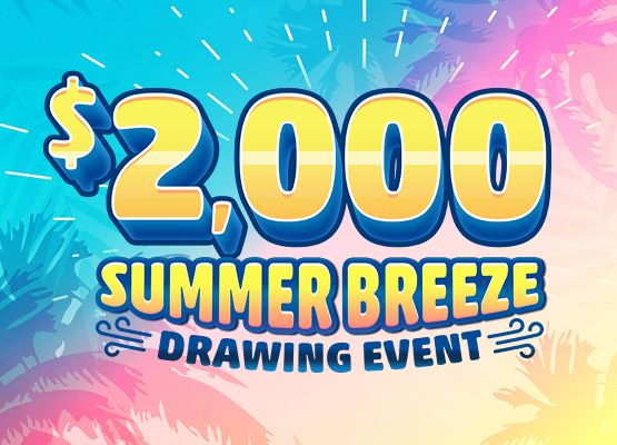 $2,000 Summer Breeze Drawing Event